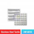 DM149-SS Stainless Steel Tactile | Quality Tactile Tile MY | Welldone