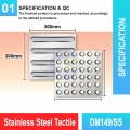 DM149-SS Stainless Steel Tactile | Quality Tactile Tile MY | Welldone