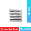 DM149-SS Stainless Steel Tactile | Quality Tactile Tile MY | Welldone