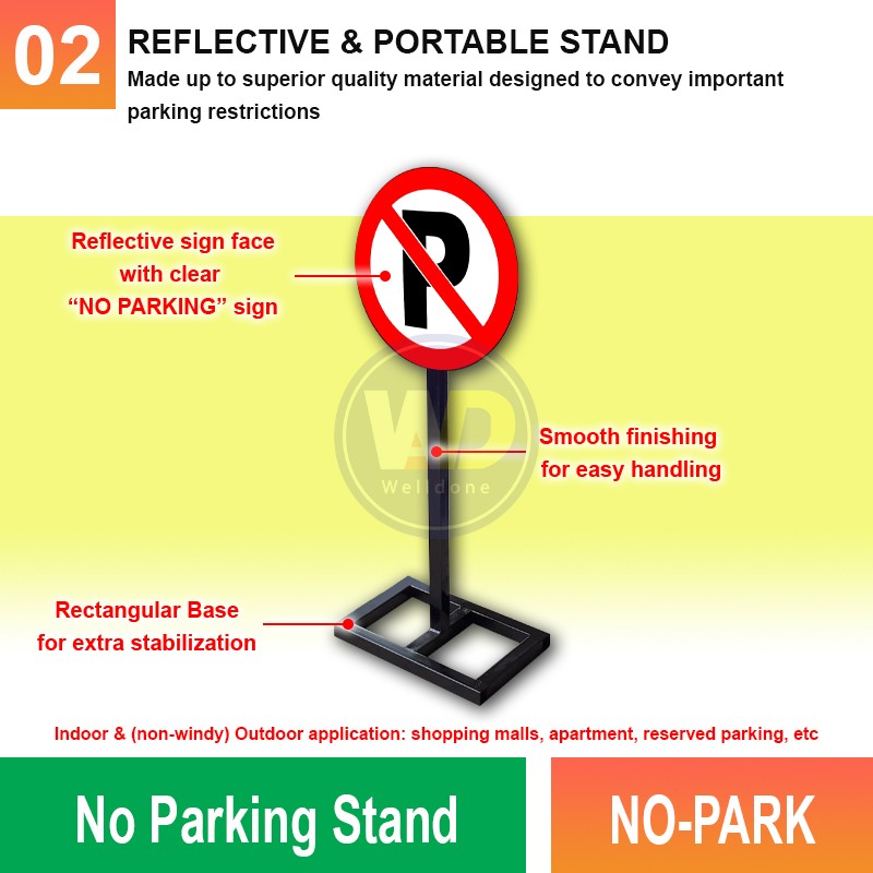 NO-PARK No Parking Stand | Quality Portable Stand MY | Welldone