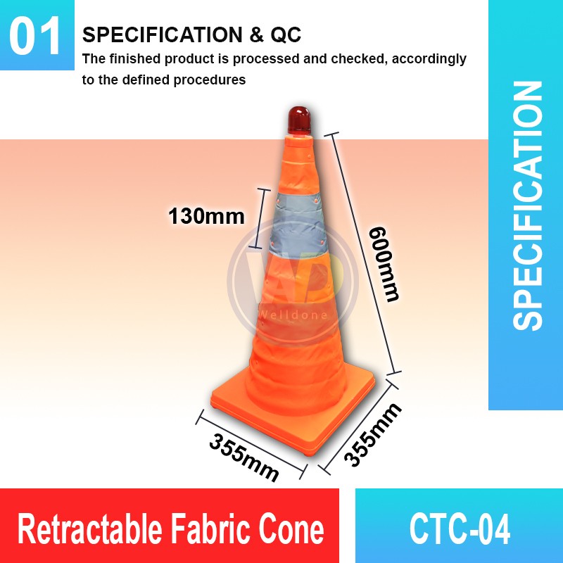 CTC-04 Retractable Fabric Cone | Quality Safety Cone MY | Welldone