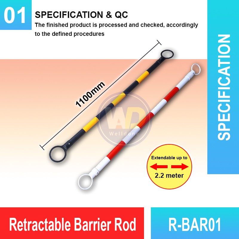 R-BAR01 Retractable Barrier Rod | Quality Cone Accessories MY | Welldone