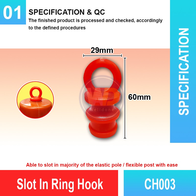 CH003 Slot In Ring Hook | Quality Cone Accessories MY | Welldone