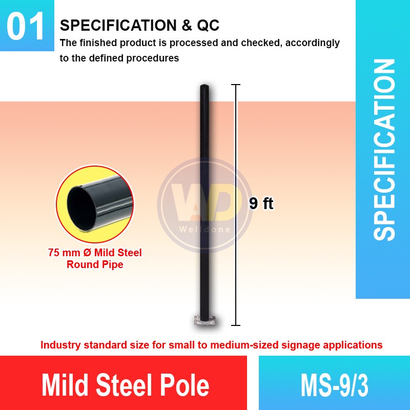 MS-9/3 Mild Steel Pole | Quality Safety Post Malaysia | Welldone