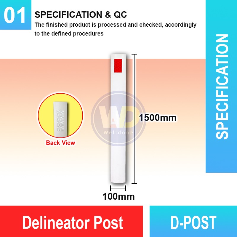 D-POST Delineator Post | Quality Delineator System MY | Welldone