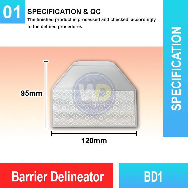 BD1 Barrier Delineator | Quality Delineator System Malaysia | Welldone