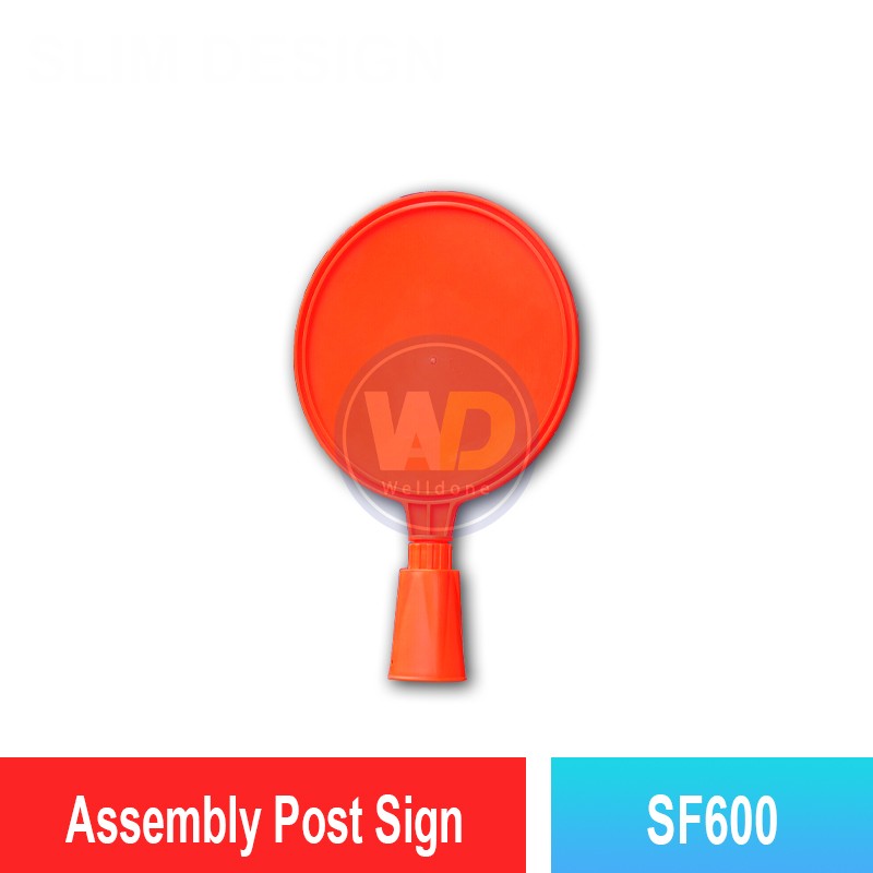 SF600 Assembly Post Sign | Quality Cone Accessories MY | Welldone
