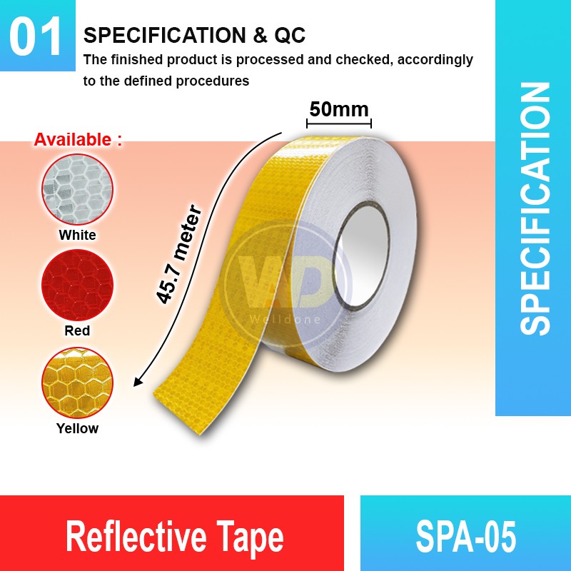 SPA-05 Reflective Tape | Quality Conspicuity Tape MY | Welldone