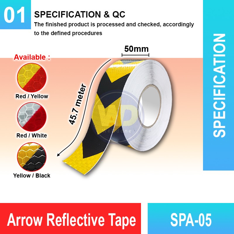 SPA-05 Arrow Reflective Tape | Quality Conspicuity Tape MY | Welldone