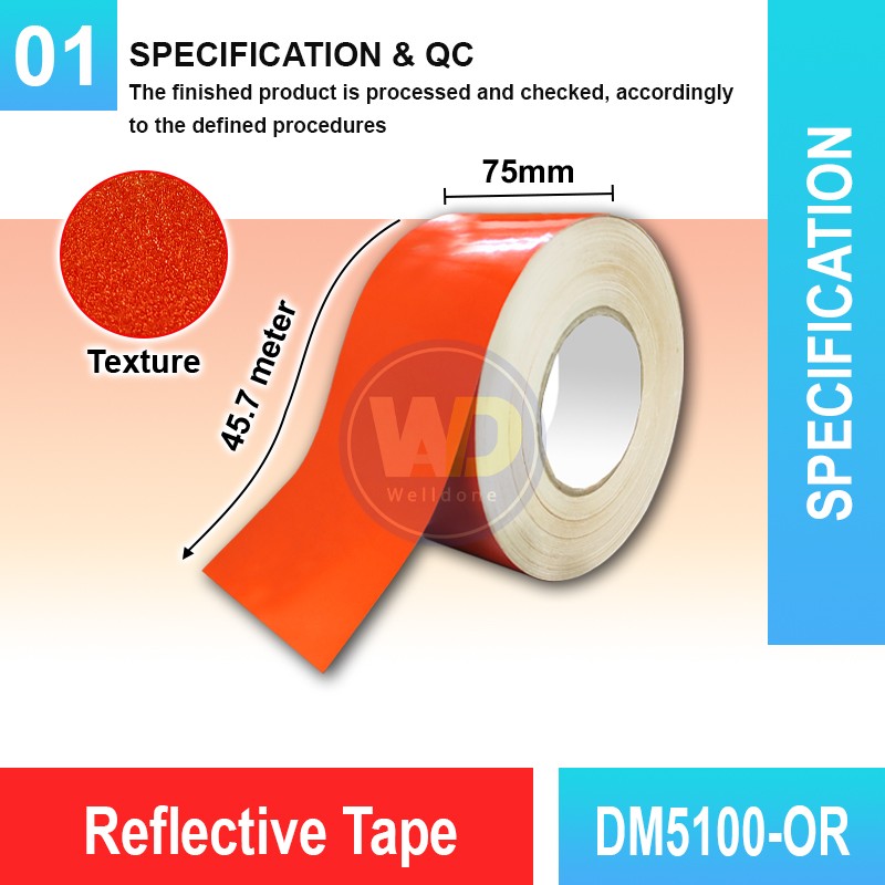 DM5100-OR Reflective Tape | Quality Conspicuity Tape MY | Welldone