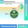 Photoluminescent Keluar Exit Sign (Straight Arrow) - ES2529LG | Welldone
