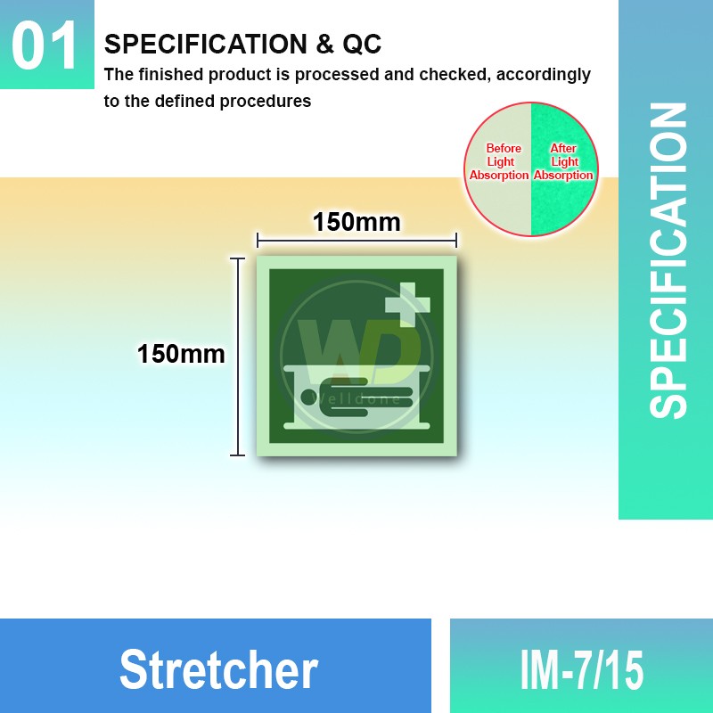 IM-7/15 Stretcher Sign | Quality Photoluminescent IMO Sign | Welldone