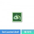 IM-10/15 Davit Launched Liferaft Sign | Photoluminescent IMO Sign | Welldone