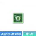 IM-14/15 Lifebuoy With Light & Smoke Sign | Photoluminescent IMO Sign | Welldone