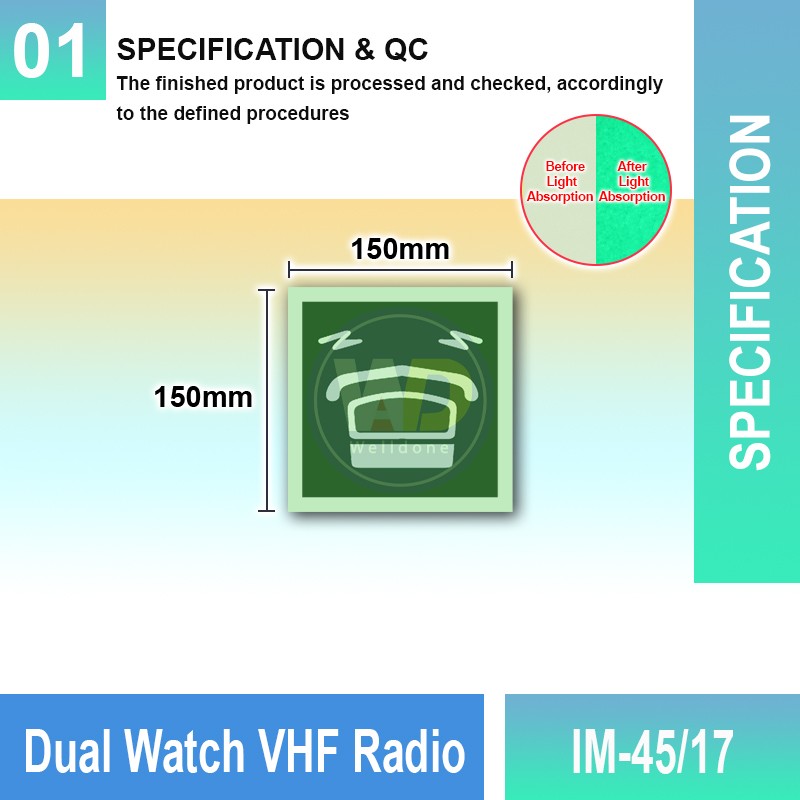 IM-45/17 Dual Watch VHF Radio Sign | Photoluminescent IMO Sign | Welldone