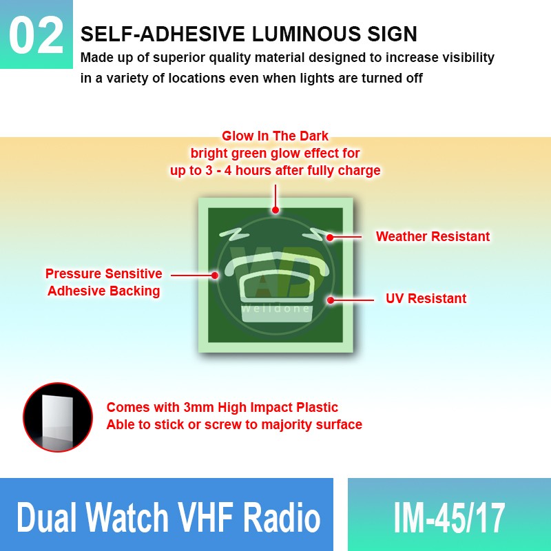 IM-45/17 Dual Watch VHF Radio Sign | Photoluminescent IMO Sign | Welldone