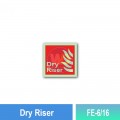FE-6/16 Dry Riser | Fire Fighting Equipment Sign MY | Welldone