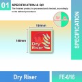 FE-6/16 Dry Riser | Fire Fighting Equipment Sign MY | Welldone