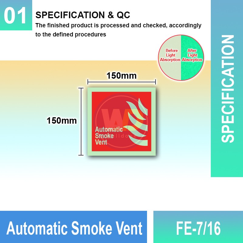 FE-7/16 Automatic Smoke Vent | Fire Fighting EQPT Sign MY | Welldone