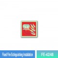 FE-42/48 Fixed Fire Extinguishing Installation | F. F. EQPT Sign MY | Welldone