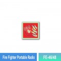 FE-46/48 Fire Fighter Portable Radio | Fire F. EQPT Sign MY | Welldone