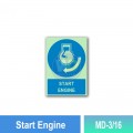 MD-3/16 Start Engine | IMO Sign | Mandatory Sign MY | Welldone