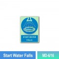 MD-6/16 Start Water Falls | IMO Sign | Mandatory Sign MY | Welldone