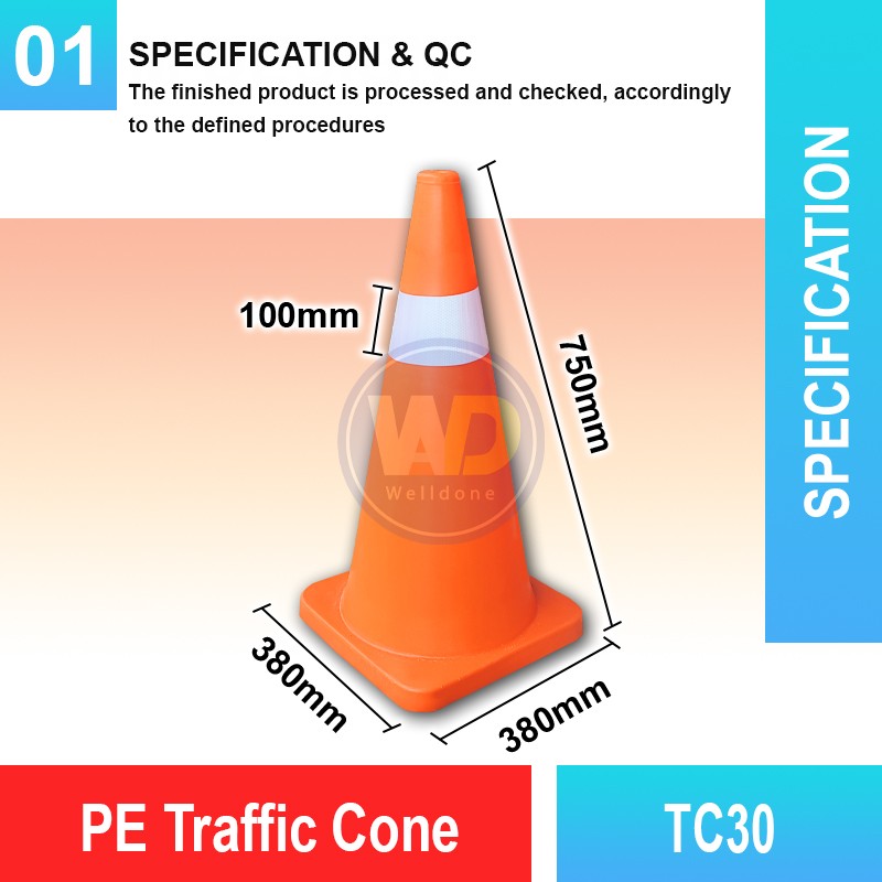 TC30 PE Traffic Cone 30" | Quality Safety Cone Malaysia | Welldone