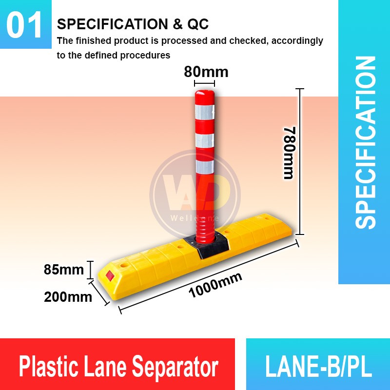 LANE-B/PL Plastic Lane Separator | Quality Safety Bollard MY | Welldone