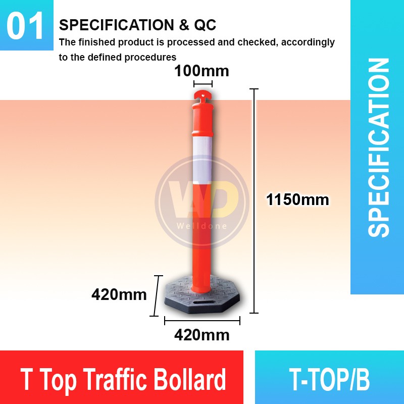 T-TOP/B T Top Traffic Bollard | Quality Safety Bollard MY | Welldone