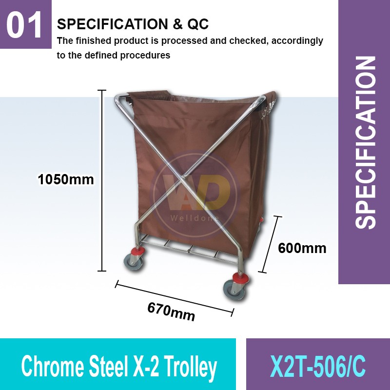 X2T-506/C Chrome Steel X-2 Trolley | Quality Laundry Trolley MY | Welldone