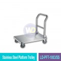 LD-PFT-1003/SS Stainless Steel Platform Trolley | Welldone