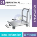 LD-PFT-1003/SS Stainless Steel Platform Trolley | Welldone
