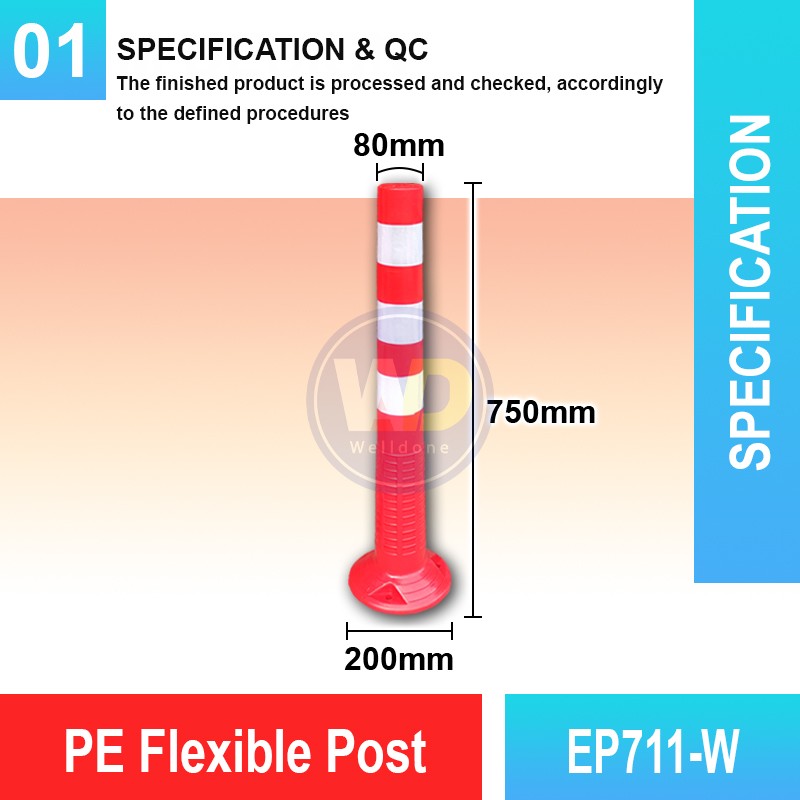 EP711-W PE Flexible Post | Quality Safety Bollard Malaysia | Welldone