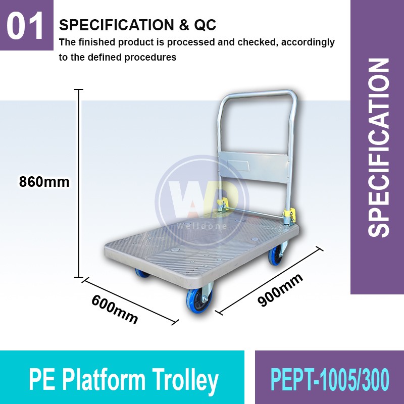 PEPT-1005/300 PE Platform Trolley 300KG | Quality Trolley Cart MY | Welldone