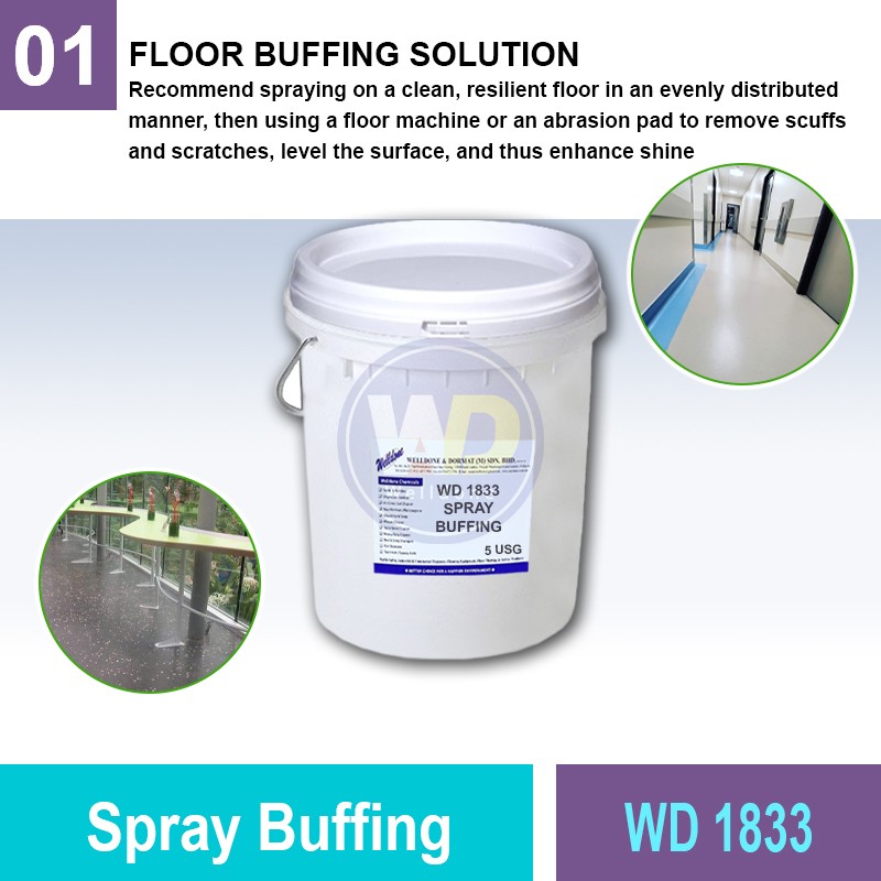 WD 1833 Spray Buffing | Quality Floor Buffing Solution MY | Welldone