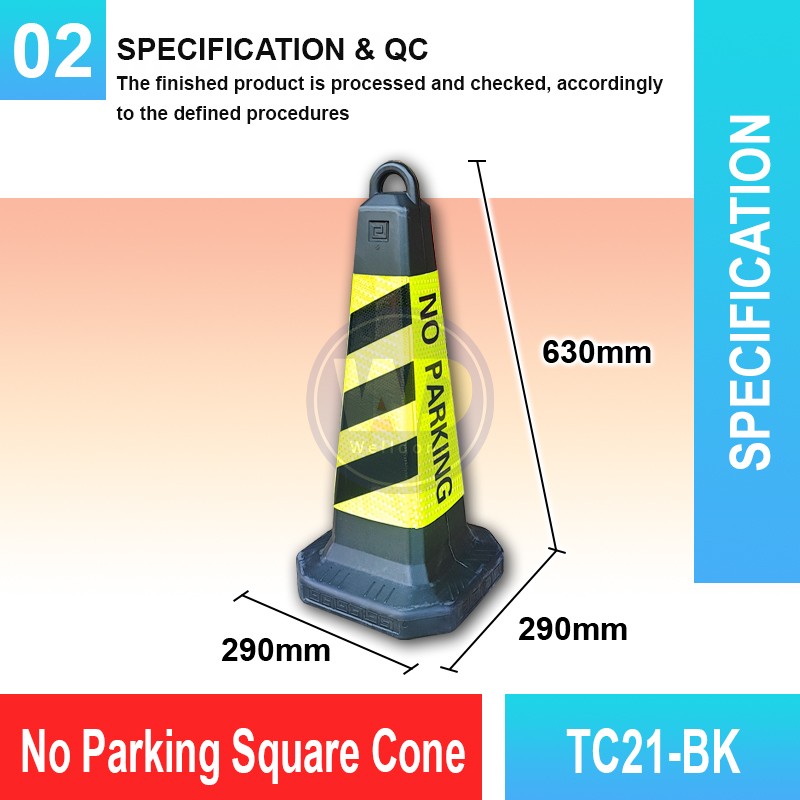TC21-BK No Parking Square Cone | Quality Safety Cone MY | Welldone