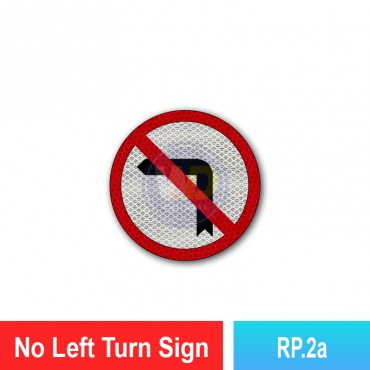 No Left / Right Turn Sign