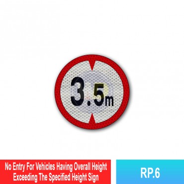 No Entry For Vehicles Having Overall Height Exceeding The Specified Height Sign