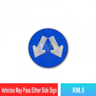 Vehicles May Pass Either...