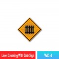 WD.4 Level Crossing With Gate Sign | Quality JKR Signboard MY | Welldone
