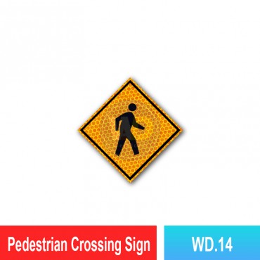 Pedestrian Crossing Sign