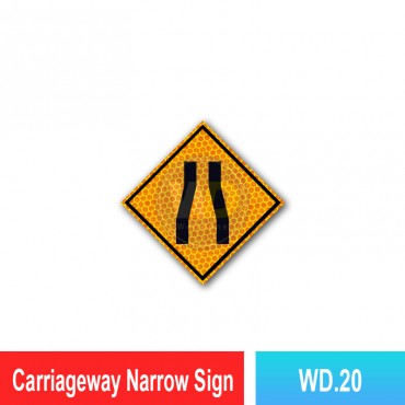 Carriageway Narrow Sign