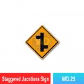 WD.25 Staggered Junctions Sign | Quality JKR Signboard MY | Welldone