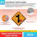 WD.26 Staggered Junctions With One Road Closed To Traffic Sign | Welldone