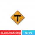 WD.27a Road Junctions On The Left & Right Sign | Quality JKR Sign | Welldone