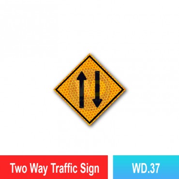 Two Way Traffic Sign