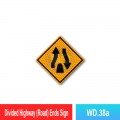 WD.38a Divided Highway (Road) Ends Sign | JKR Signboard MY | Welldone