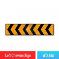 WD.44 Left / Right Chevron Sign | Quality JKR Signboard MY | Welldone