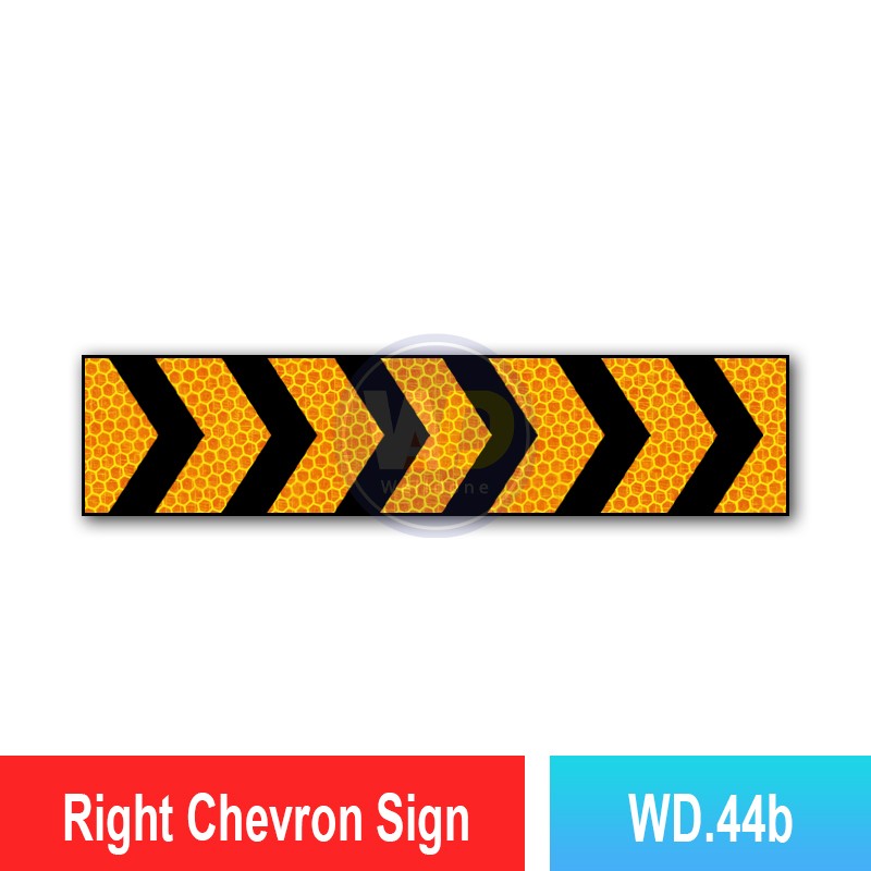 WD.44 Left / Right Chevron Sign | Quality JKR Signboard MY | Welldone